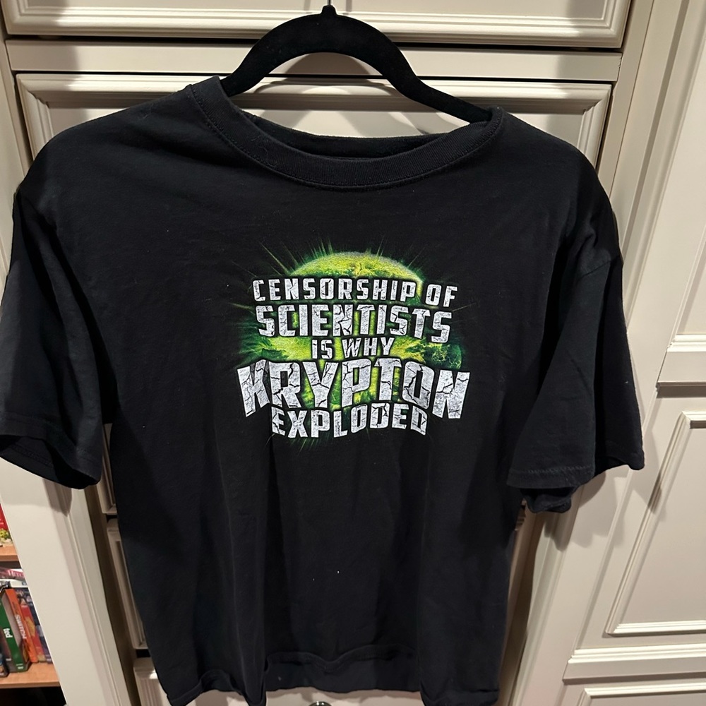 NWOT Censorship Of Scientists Is Why Krypton Exploded T-Shirt Men’s Shirt Medium
